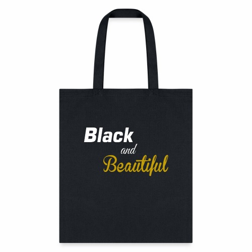 Black & Beautiful Long Sleeve Shirt - Tote Bag