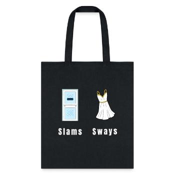 Screen Door Slams Mary'S Dress Sways - Tote Bag - black - Front