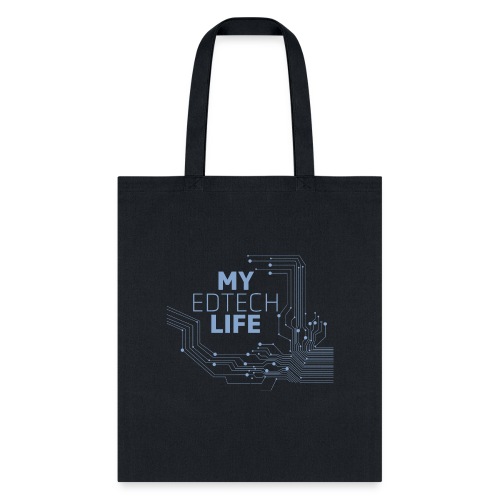 My EdTech Life Circuit - Tote Bag