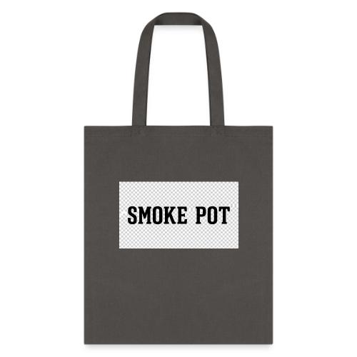 **Smoke Pot** - Tote Bag