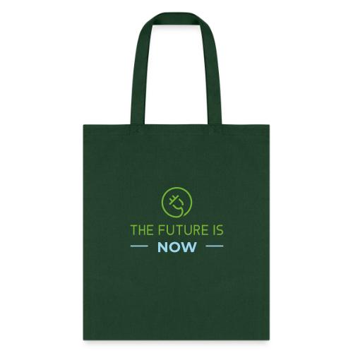 The Future is NOW - Tote Bag