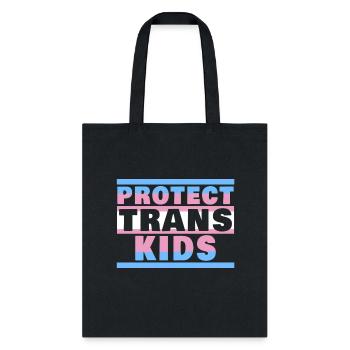Protect Trans Transgender Flag Protect Trans - Tote Bag - black - Front