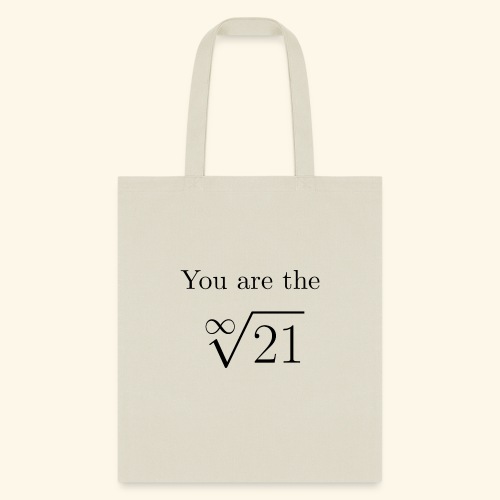 You are the one 21 - Tote Bag