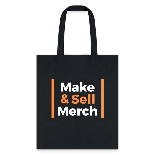 Make and Sell - Tote Bag