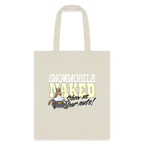 Snowmobile Naked - Tote Bag