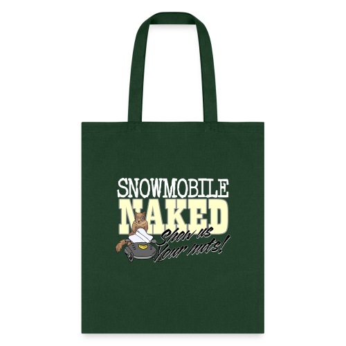 Snowmobile Naked - Tote Bag