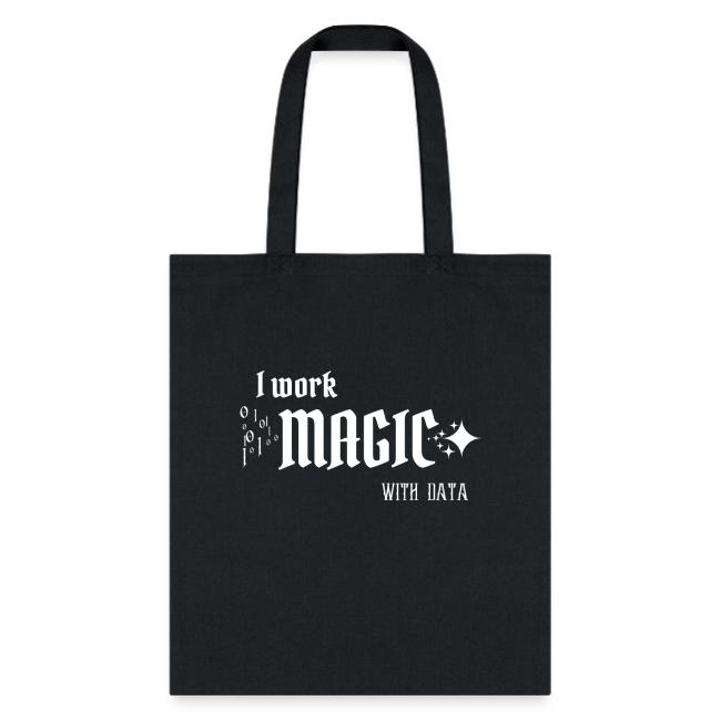 I Work Magic with Data (dark)