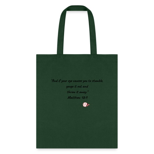 Gouge Out Them Eyes - Tote Bag