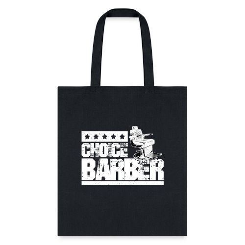 Choice Barber 5-Star Barber T-Shirt - Tote Bag