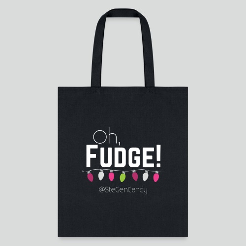 Oh, Fudge! (White Design) - Tote Bag