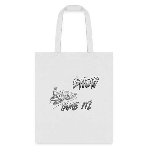 Tame the Snow - Tote Bag