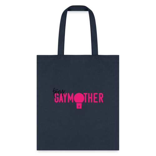 Fairy Gaymother logo - Tote Bag