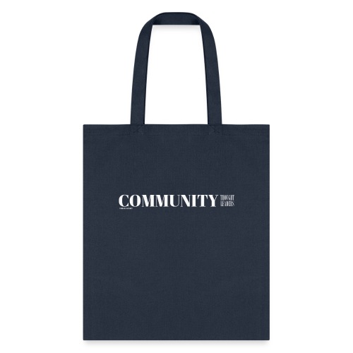 Community Thought Leaders - Tote Bag