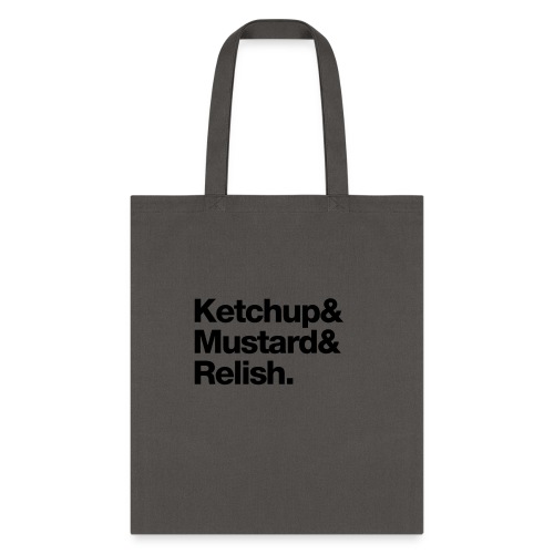 Condiments - Ketchup Mustard Relish - Tote Bag