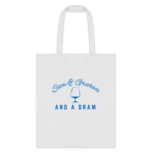 Sam Graham And A Dram - Tote Bag