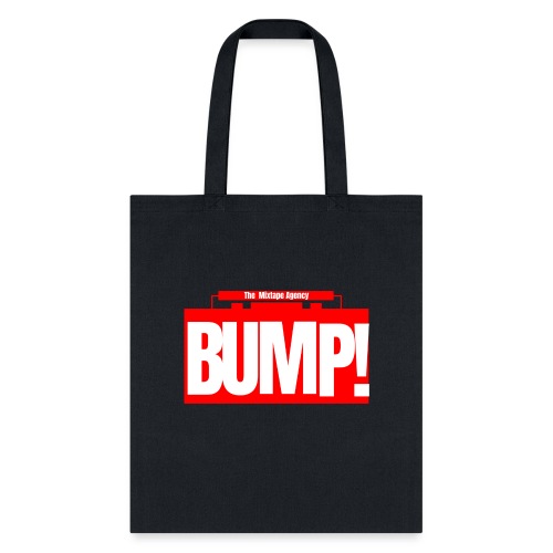 The Mixtape Agency Bump Logo T - Tote Bag