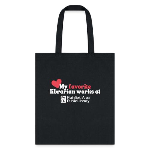 My Favorite Librarian - Tote Bag