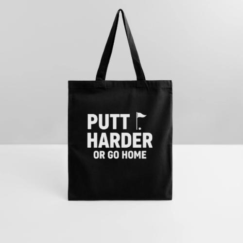Golf Gift for Dad - Putt Harder Funny Graphic Tee - Tote Bag