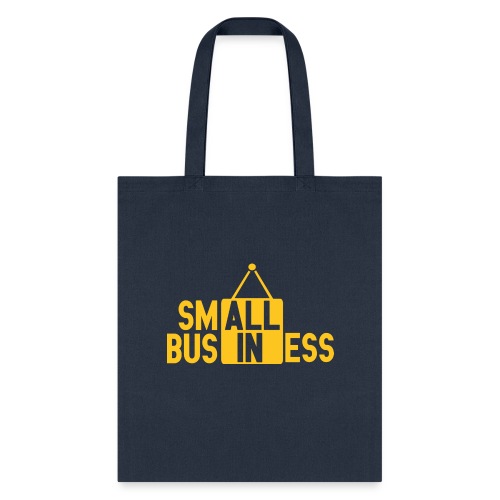 Team SmALL BusINess - Tote Bag
