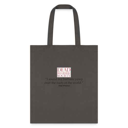 Dead Reformers Society Whitman - Tote Bag