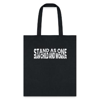 Stand As One Man Child And Woman - Tote Bag - black - Front