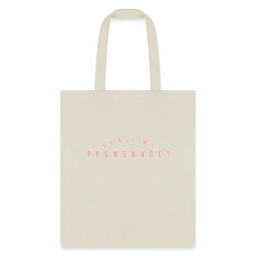 Shall We Promenade - Tote Bag