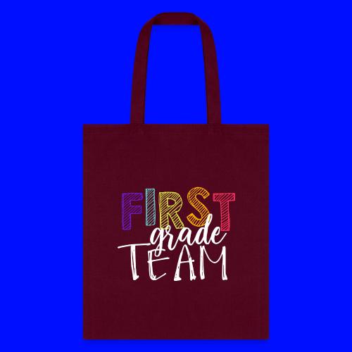 First Grade Team Grade Level Team Teacher T-Shirts - Tote Bag