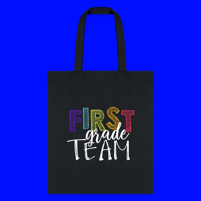 First Grade Team Grade Level Team Teacher T-Shirts