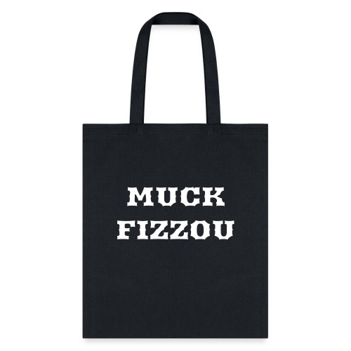 Muck Fizzou NB - Tote Bag