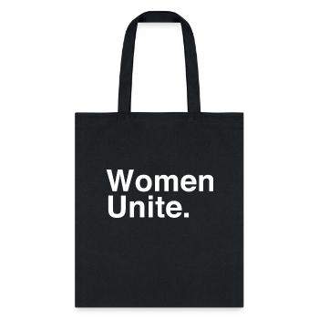 Women Unite - Tote Bag - black - Front