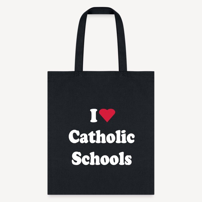 I LOVE CATHOLIC SCHOOLS