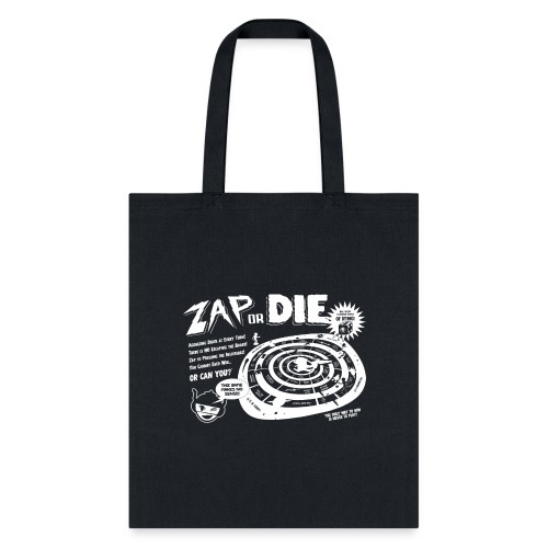 ZAP or DIE - The Game! - Tote Bag