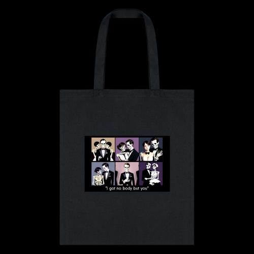 Nobody but you - Tote Bag