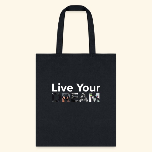 Live Your Dream - SISFA 2020 - Tote Bag