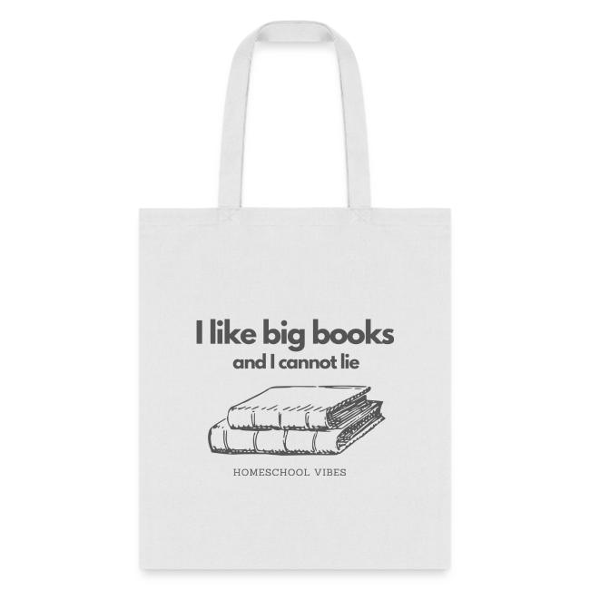 I like Big Books and I Cannot Lie