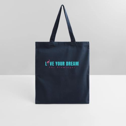 Live Your Dream w/Flamingo Bird - Tote Bag
