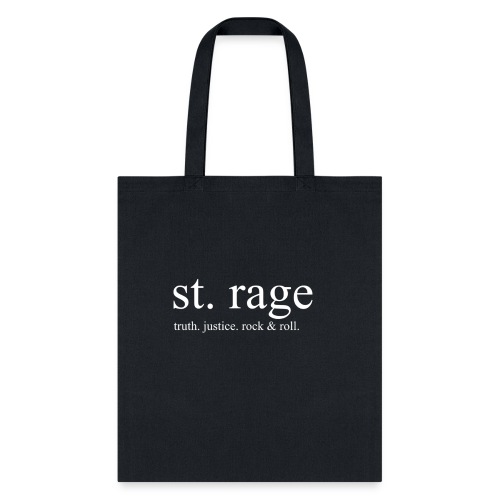 St Rage (white letters) - Tote Bag