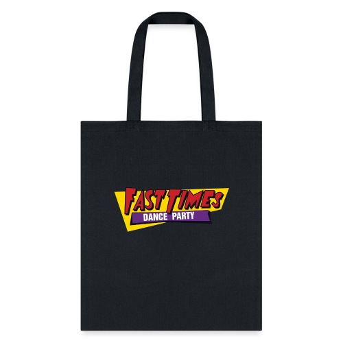 Fast Times Front to Backer - Tote Bag