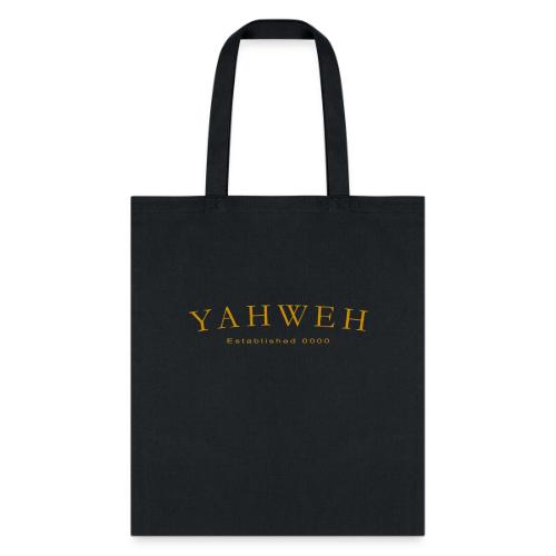 Yahweh Established 0000 in Gold - Tote Bag