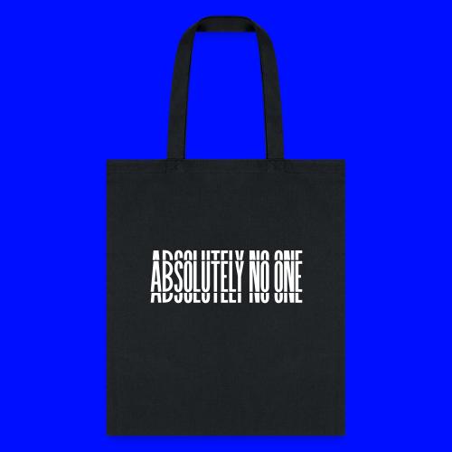 Absolutely No One Campaign - Tote Bag