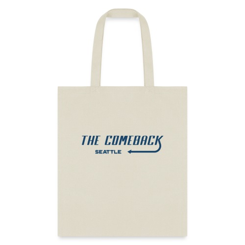 Comeback Seattle - Tote Bag