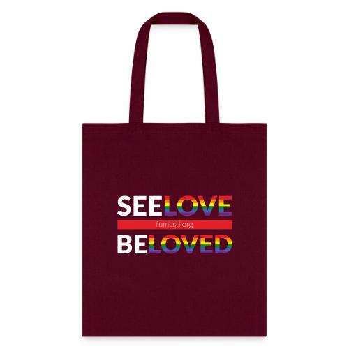 See Love, Be Loved at FUMCSD (white letters) - Tote Bag