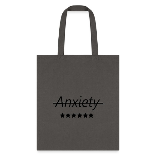 End Anxiety - Tote Bag