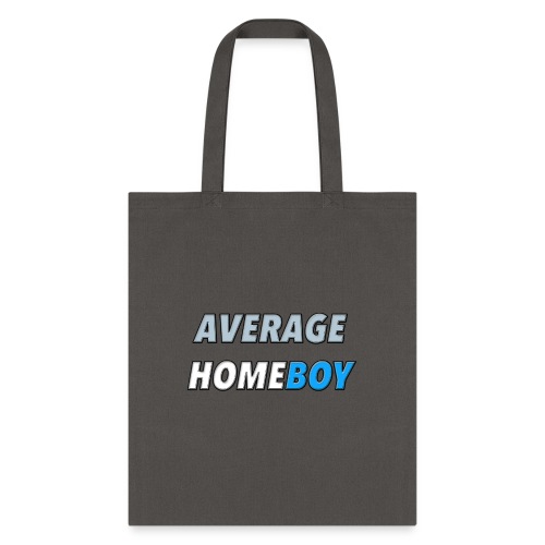 Average Homeboy - Tote Bag
