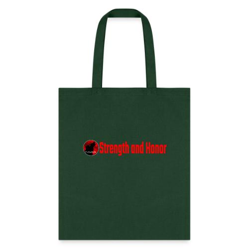 Strength and Honor - Red Letters - Tote Bag