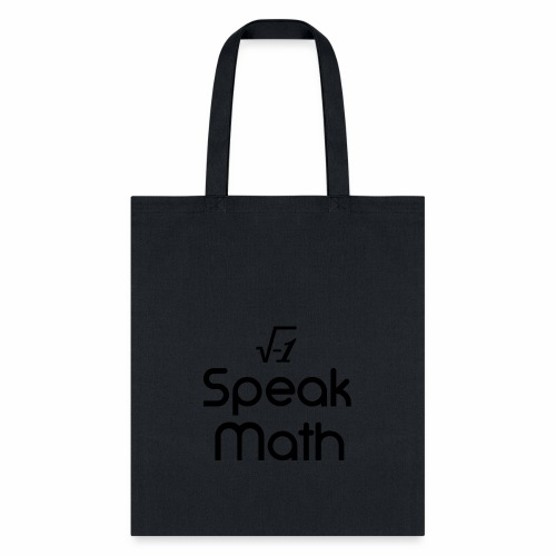 i Speak Math - Tote Bag
