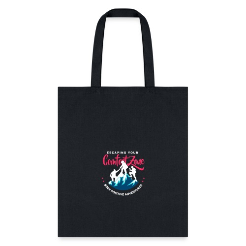 Escaping Your Comfort Zone Logo - Tote Bag