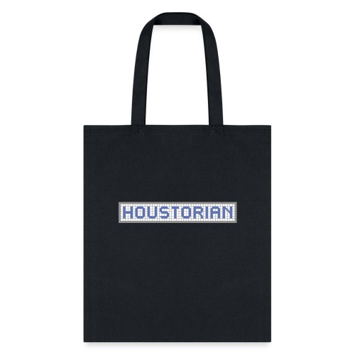 Houstorian long - Tote Bag
