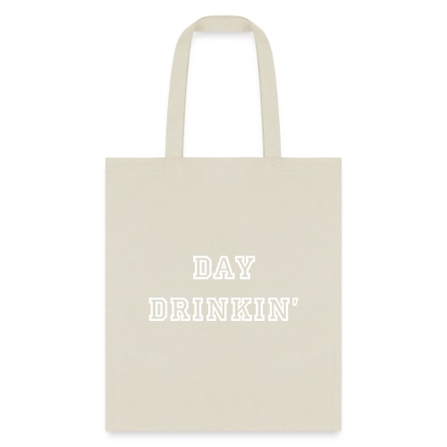 Day Drinkin' - Tote Bag