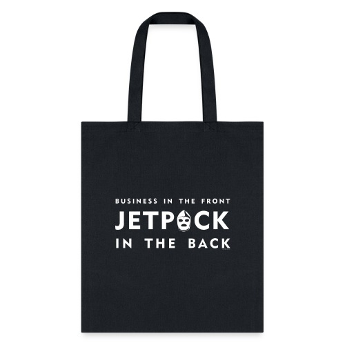 Jet Pack in the Back - Tote Bag